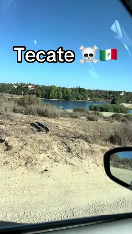 BAJACALIFORNIA 🇲🇽☠️ #tecate #mexico #fyp #bajacalifornia #river 