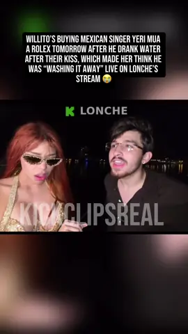Willito’s buying Mexican singer Yeri Mua a Rolex tomorrow after he drank water after their kiss, which made her think he was “washing it away” live on Lonche’s stream 😭 #willito #yurimua #xyzbca 