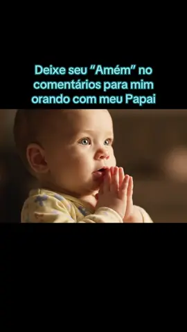 #papai #bebêsdotiktok #oração #boanoite 