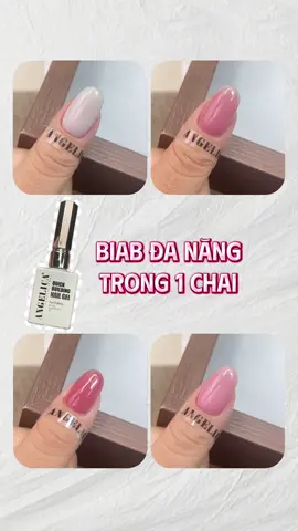 BIAB đa năng trong 1 chai thử qua biab đi mấy bà #angelica #angelicachinhhang #basetopangelica #nailtech #nails #hocnail #maunailxuhuong #xuhuong #dak9 #biabnails 