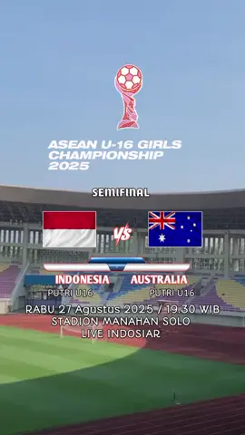 Asean u16 girls CHAMPHIONSHIP 2025 Indonesia putri u16 vs Australia Putri u16 #timnasday🇮🇩 #timnasindonesia🇮🇩 #timnasindonesia #infobola #australia 
