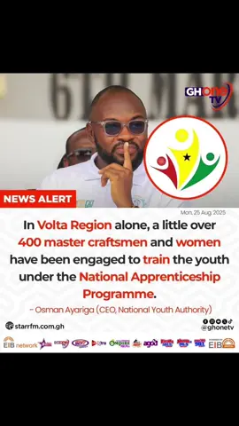 Over 400 craftsmen and women in Volta Region have been engaged to train the youth under National Apprenticeship Programme... - Osman Ayariga (CEO, National Youth Authority) #GHOneNews #GHOneTV #NewsAlert #EIBNetwork#newsalert 