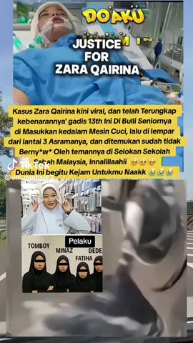 mencari keadila untuk adek zahra qairina kasus bullying #justiceforzara #beritatiktok #beritaterkini #keadilan 