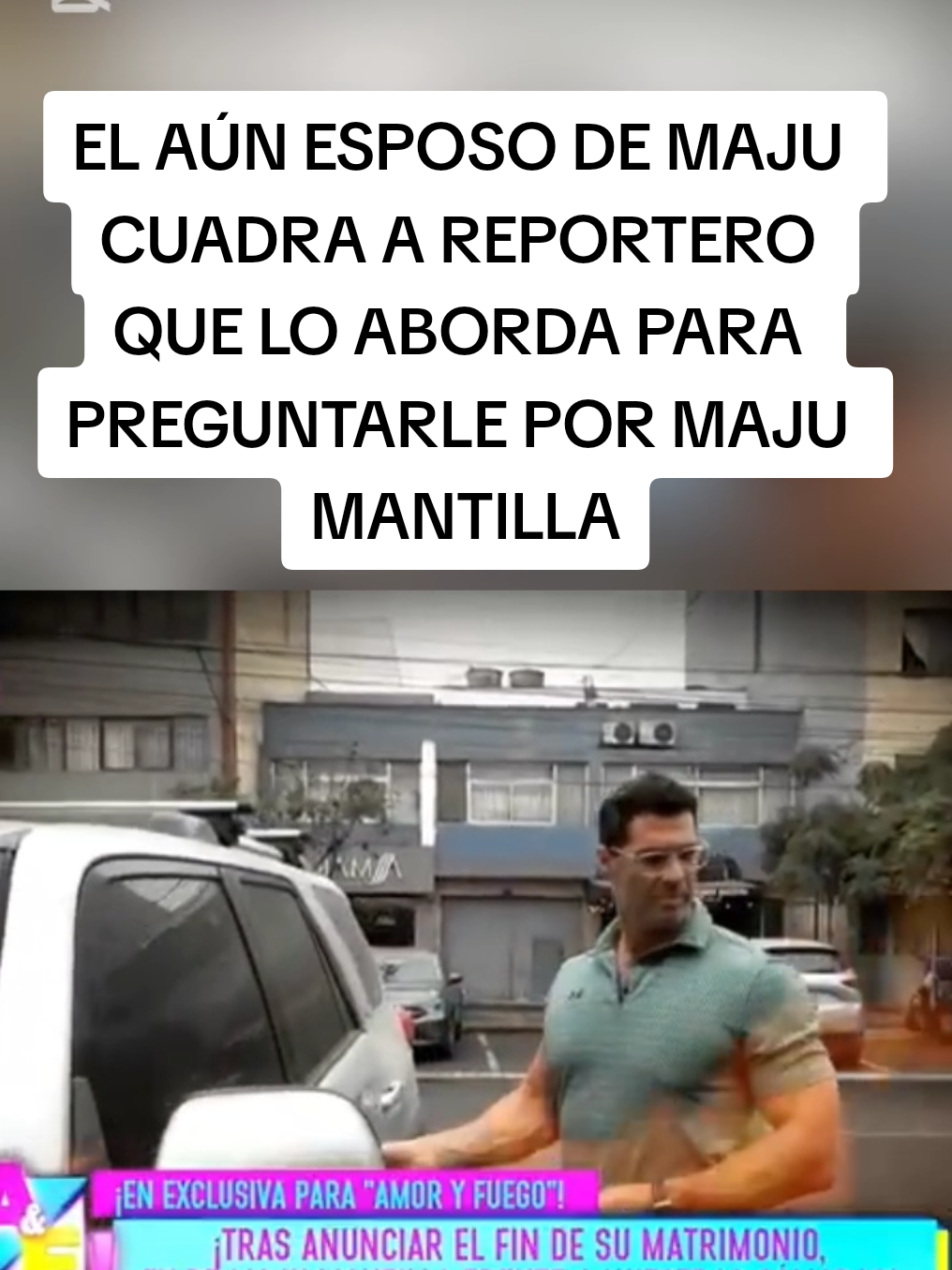 Gustavo Salcedo fue abordado por las cámaras de Amor y Fuego.  #fypシ゚ #paratiiiiiiiiiiiiiiiiiiiiiiiiiiiiiii #xyzbca #tv #maju