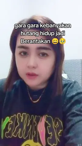 jngn smpe gara2 hutang hidup JD berantakan 🥹#secwanindonesia #fyp #follow iG 8420 mila