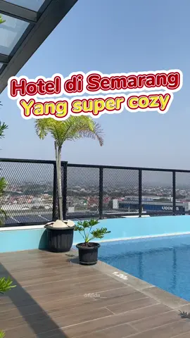 Bagus banget hotel ini #tiktokgoschoolholidayfest #hosellagency #hostar #questprimepemuda #hotelsemarang 