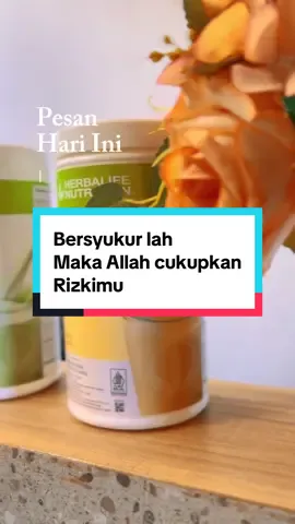 Rasa syukur itu emang punya kekuatan luar biasa. Bersyukur atas hal-hal kecil bisa mengubah pandangan kita terhadap hidup, bikin hati lebih tenang, dan membawa kebahagiaan. Sudah bersyukur hari ini?  Kalau sudah lanjut order produk Herbalife origina >>081910365918 #ordernow #herbalifenutrition #herbalife #produkherbalife #memberresmi 