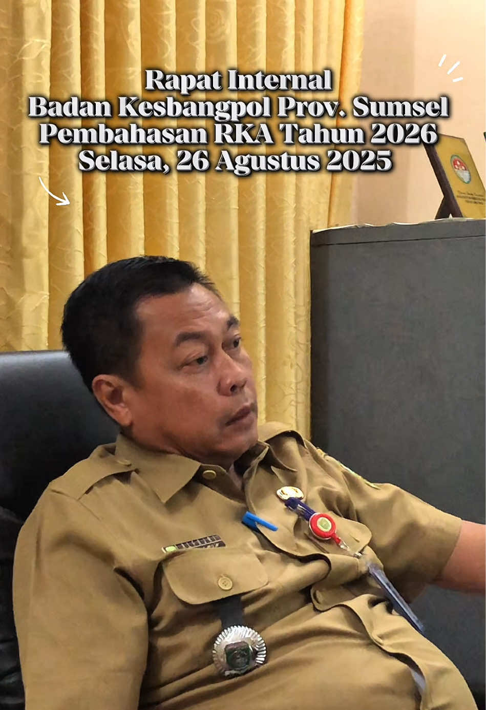 Menurut arahan Gubernur Sumsel H. Herman Deru dan Wakil Gubernur Sumsel H. Cik Ujang, Badan Kesbangpol Provinsi Sumatera Selatan melaksanakan Rapat Internal dalam rangka pembahasan Rencana Kerja dan Anggaran (RKA) Tahun 2026. Rapat ini sekaligus menjadi tindak lanjut dari Nota Dinas sebelumnya, dengan penekanan agar seluruh PPTK membawa pertanggungjawaban tahun 2024 sebagai data dukung dalam rapat dimaksud. 📍 Kantor Badan Kesbangpol Prov. Sumsel 🗓️ Selasa, 26 Agustus 2025 🕗 Pukul 08.00 WIB 🙏 Terima kasih atas perhatian dan kerja sama seluruh jajaran. #gubernursumsel #hermanderu #wakilgubernursumsel #cikujang #kesbangpolsumsel    