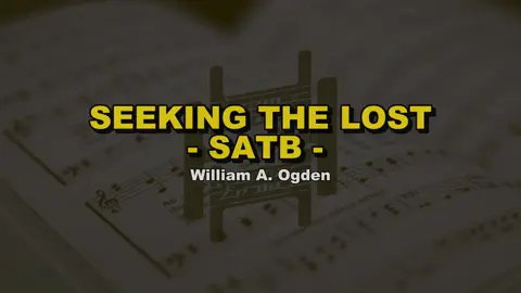 SEEKING THE LOST William A. Ogden Hymn Guide With Vocals : https://youtu.be/W0P3f5MKBwA #SATB #reels #gospel #shortsvideos #hymnsofpraise #shorts #acapella #hymns #SacredMusic #christianhymns #CongregationalGlowUp #fyp #gospelmusic #fypchallenge #ChurchHymns