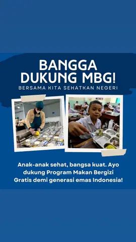 Program Makan Bergizi Gratis hadir untuk wujudkan masa depan anak yang lebih sehat dan cerdas #MBG #sehatbersama 