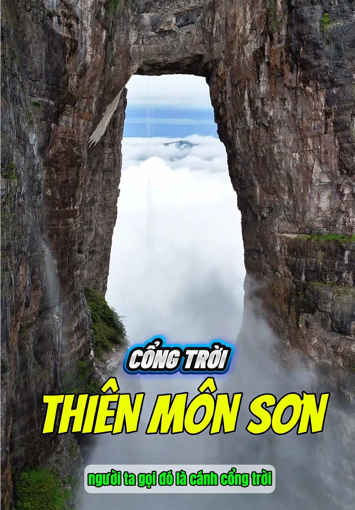 /Phần 25/ Cổng Trời Thiên Môn Sơn - Liệu đây có phải cánh cổng dẫn lên cõi trời #viral #fyp #ogetgo #congtroi #khamphathegioi 