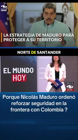 Porque Nicolás Maduro ordenó reforzar seguridad en la frontera con Colombia ?            El régimen de Nicolás Maduro ordenó desplegar tropas a la frontera con Colombia. La operación hace parte de la estrategia para proteger a su territorio, en medio de las tensiones por el despliegue militar de Estados Unidos. Este anuncio del régimen de Maduro generó reacciones en Estados Unidos. Un representante lanzó duras advertencias al presidente Gustavo Petro. Entre tanto, la flota naval estadounidense que va a vigilar el Caribe frente a las costas venezolanas ya comenzó su recorrido. #nicolasmaduro #venezuela #noticias #noticia #hoy 