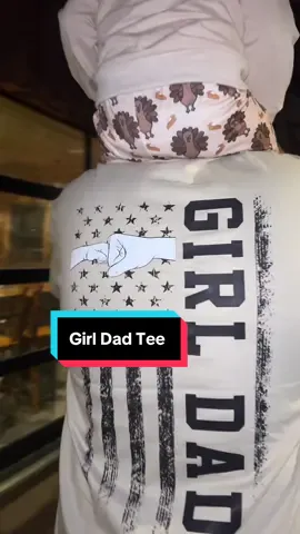 A Father Daughter bond is unbreakable. Girl Dad Tee. #girldad #graphictee #tiktokshopfinds #tiktokshopcreatorpicks 
