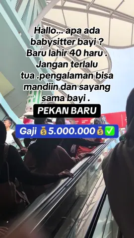 #loker #lowongankerja #babysitter #fyppppp #viraltiktok 