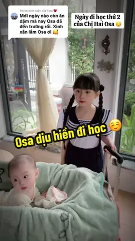 Trả lời @Tina ♥️ Osa sáng nay Ngoan Hiền ạ ☺️#ngoanxinhyeu #béyêu 
