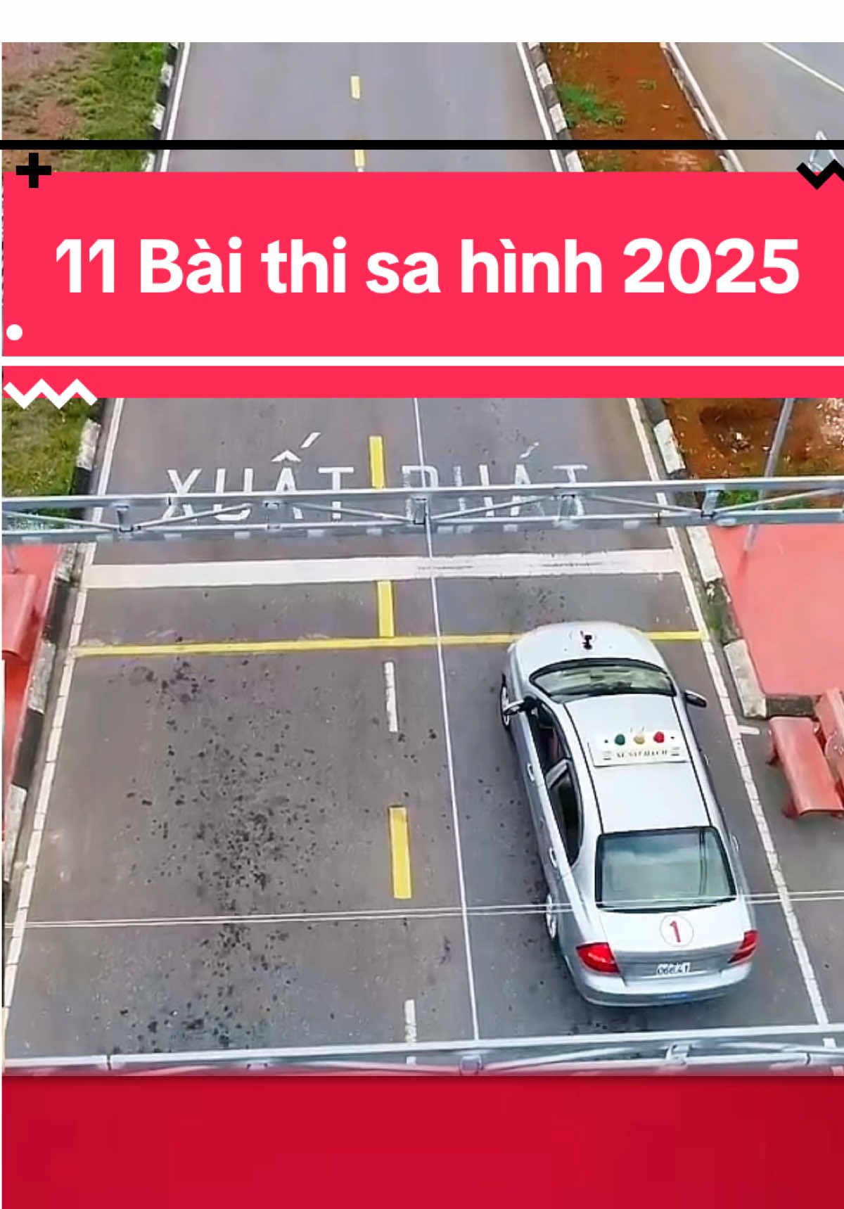 vía thi 1 lần đậu lái xe 2025 #daylaixe #meothilaixe #daymeothilaixe #11baithisahinh #11baithisahinhhangb 
