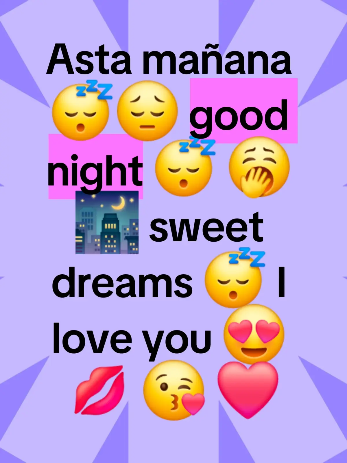 #astamañana 🥱😴 #goodnigthtiktokers😘😘💞 