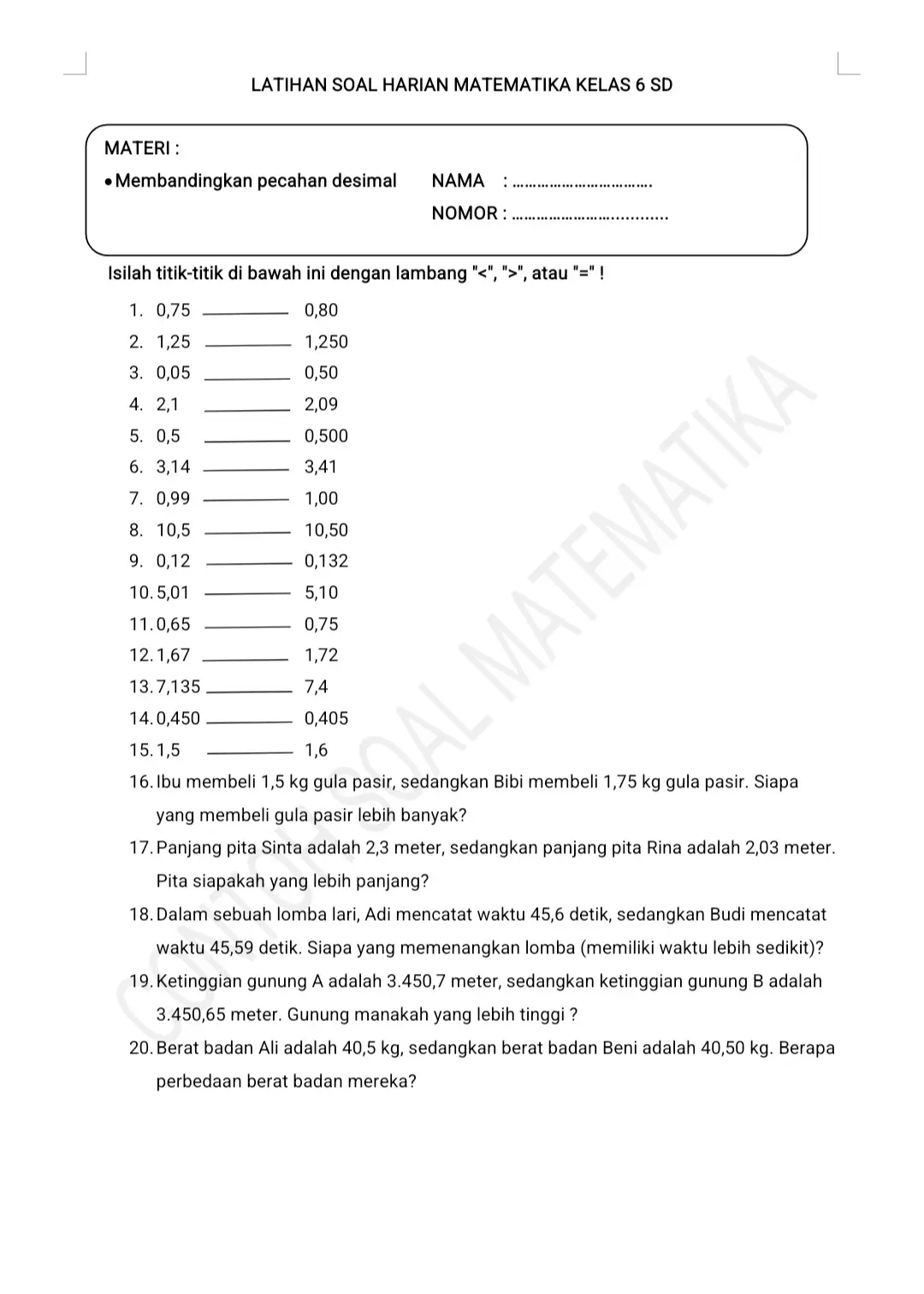 Latihan Soal Harian. Bank Soal. Asesmen Formatif. Matematika Kelas 6 SD Kurikulum Merdeka.  materi membandingkan pecahan desimal 20 soal, mengurutkan pecahan desimal 20 soal, menentukan nilai tempat pecahan desimal 20 soal. Disertai kunci jawaban. cek link bio #AsesmenFormatif #LatihanSoal #BankSoal #MatematikaKelas6SD #PecahanDesimal 