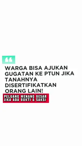 WARGA BISA AJUKAN GUGATAN KE PTUN JIKA TANAHNYA DISERTIFIKATKAN ORANG LAIN! DAN PELUANG MENANG SANGAT BESAR JIKA ADA BUKTI & SAKSI! Banyak warga yang takut melawan sertifikat siluman. Padahal hukum ada di pihak Anda!Kalau tanah milik Anda tiba-tiba disertifikatkan orang lain, Anda bisa ajukan gugatan ke PTUN. #edukasihukum #warga62 #ptun #bpn #fy 