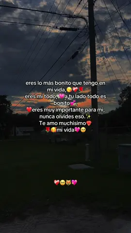#frases eres lo más bonito que tengo en mi vida #🥹 mi amor #paratiiiiiiiiiiiiiiiiiiiiiiiiiiiiiiiiii eres muy #viraltiktok #ternura 