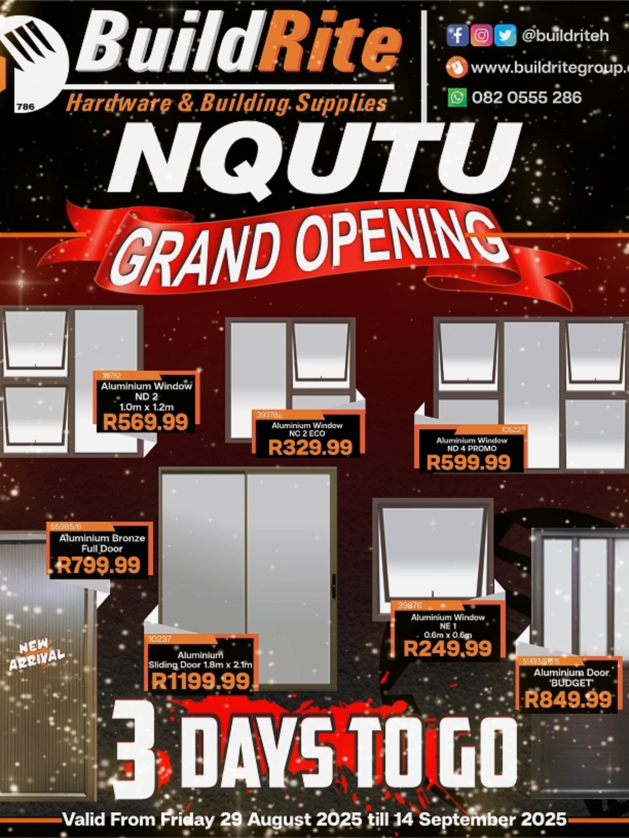 BuildRite NQUTU Grand Opening Special!!🥳 ...Don't miss out on this amazing opportunity.😁 3 Days to go, Are you ready??? #BuildRite #buildriteh #buildritehardware #newstoreopening #August2025 #newstore #storeopening #grandopening  #BuildRiteNqutu #NewStoreAlert #CommunityFirst #BuildWithPride #DIYMadeEasy #BuildRiteSA #Nqutu #Umzinyathi #kwazulunatal #dundee #barklieside#fyppppppppppppppppppppppp #fyp #fypp #fouryou #foru #follow #fy #F #f