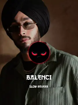 BALENCI SLOW REVERB FULL SONG USE HEADPHONES 🎵🎧 ENJOY #foryoupage #fyp #illu #bhuran__tv #goviral