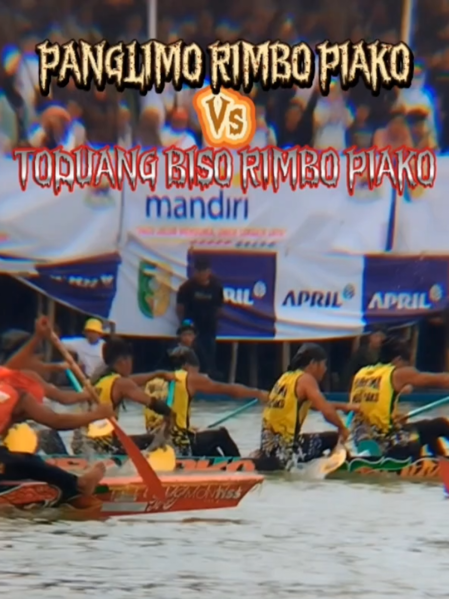 Panglimo Rimbo Piako ✅ Vs Toduang Biso Rimbo Piako Hari Final Putaran Pertama Tepian Narosa Teluk Kuantan 2025 #PacuJalur #AuraFarming #VisitKuansing #Semuaorang 