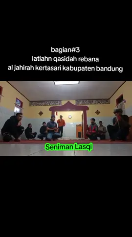 bagian#3 latihan Qasidah rebana klasik al jahirah kertasari kabupaten bandung KOTA SANTRI #rebana  #qasidahviral  #fyp 