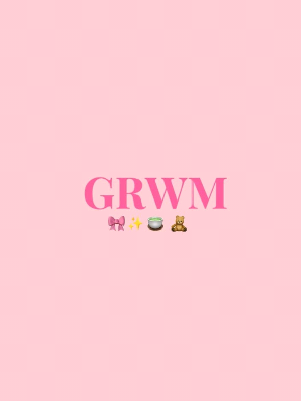HELLO AMIGUITAS 💗.                    GRWM💗.                                              ignoremos mis uñas, ok?