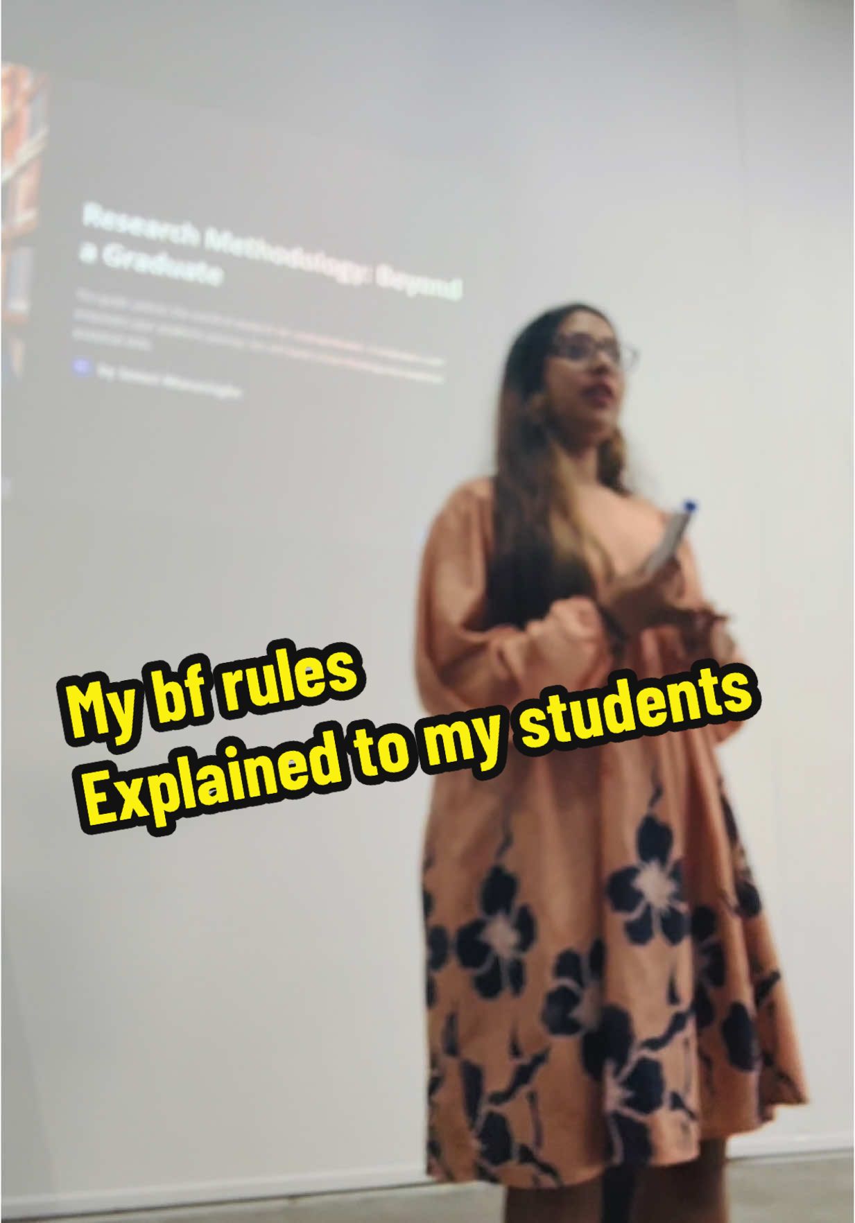 My bf rules explained to my students!  #fyp #mybf #discoverwithtiktok #lecturer 