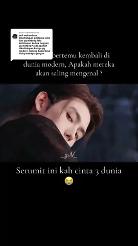 Membalas @Nuna  #WhenDestinyBringsTheDemon #cdrama 