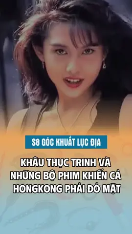 Người phụ nữa khiến cánh đàn ông HongKong mất ăn mất ngủ #HongKong #GenZIdol #xuhuong #nhansac #phimhongkong #khauthuctrinh 
