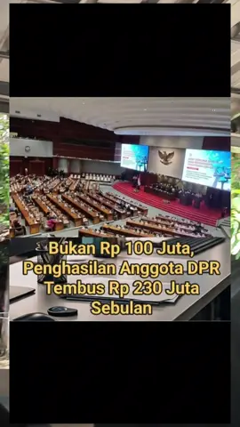 Gaji dan tunjangan anggota DPR RI disorot publik. Sebelumnya disebutkan penghasilan mereka Rp 100 juta per bulan, namun menurut Kompas.id, bisa mencapai Rp 230 juta per bulan, belum termasuk tunjangan perumahan Rp 50 juta. #Gaji #arnggotaDPR #UangRakyat