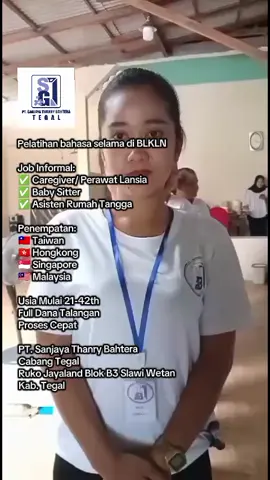 Job yg lagi banyak permintaan di sektor Informal: - Jaga Lansia/ Caregiver  - Baby Sitter  - Asisten Rumah Tangga  Full Dana Talangan  Pelatihan Gratis  Makan dan Asrama sudah ditanggung  Dapat Uang saku Hubungi Wa : 0813-2468-7997 PT. Sanjaya Thanry Bahtera  Cabang Tegal  #viraltiktok #sanjayathanrybahtera #caretakertaiwan #kerjaluarnegeriresmi #pekerjamigran 