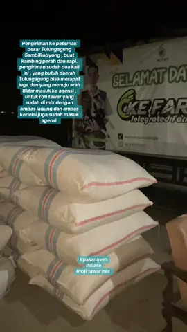 Agensi oke fram Tulungagung kosentrat oven sudah saya kirim - yang menuju Blitar kanigoro kosentrat oven & ampas kedelai - ampas jagung - roti tawar mix juga sudah saya masukk #pengusahamuda #pakanoven #xybca #tulungagung24jam #blitar24jam 