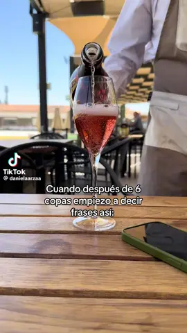 cualquiera después de 6 copas...