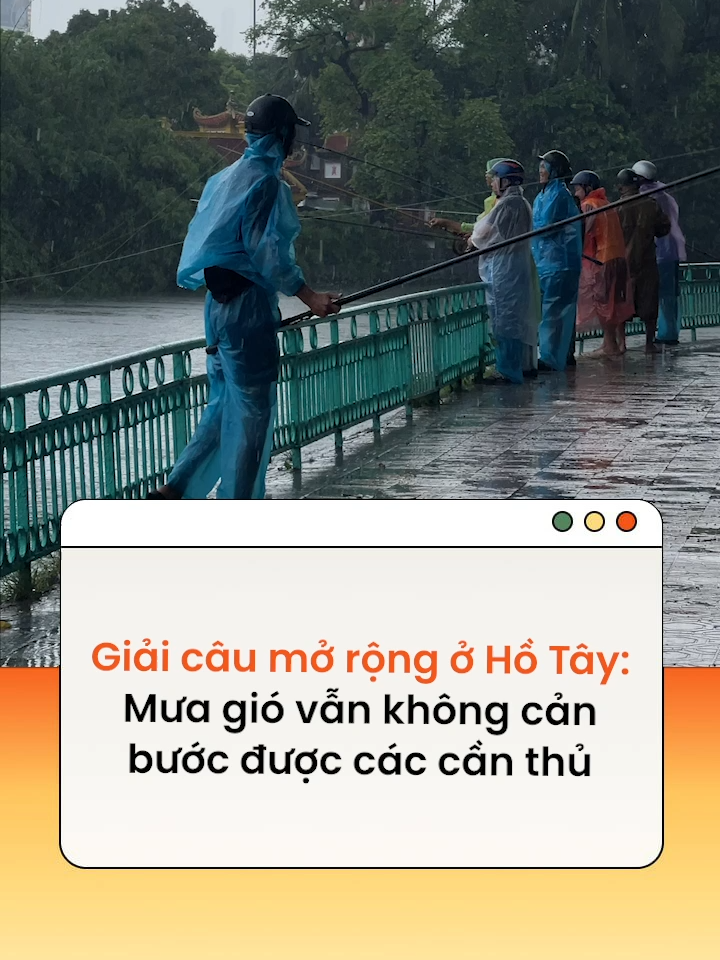 Giải câu mở rộng ở Hồ Tây: Mưa gió vẫn không cản bước được các cần thủ #hanoi #tiktoknews #amm
