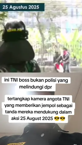 #duet with @jeremylantu anggota TNI yang mandukung aksi demo 25 August 2025. #tniindonesia🇮🇩  #tniad #aksidemo #beritatiktok  @Gerindra Official 