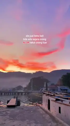 #nttpride🏝🔥kupangntt  ALOR KERASA    pelabuhan alor 🌈Kalabahi🌈🌴