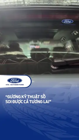 Gương chiếu hậu kỹ thuật số trên Territory mới có đủ làm anh chị em “ưng cái bụng” chưa!”? #hathanhford #fordterritory #guongchieuhaukythuatso #xegiadinh #xe5cho 