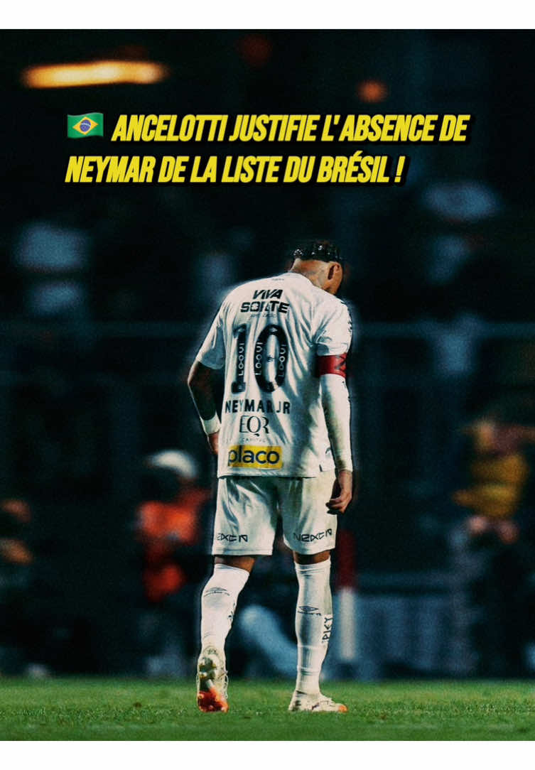 #neymar #bresil🇧🇷 #selecaobrasileira #brazil🇧🇷 #ancelotti 