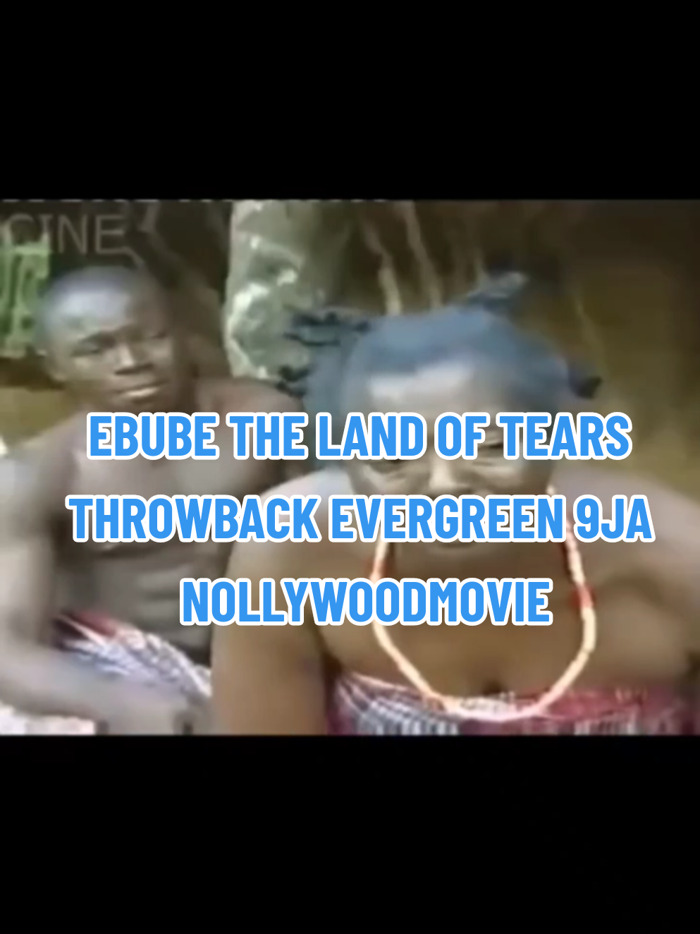 EBUBE THE LAND OF TEARS  THROWBACK EVERGREEN 9JA NOLLYWOODMOVIE #igboamaka #igbokwenu #nollywoodmovies #africa #nigeria 