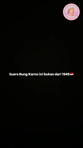 Masih Agustus jadi masih pas buat bahas kemerdekaan. Tapi apakah kalian tau kalau rekaman Bung karno ini bukan dari tahun 1945?🇮🇩✨