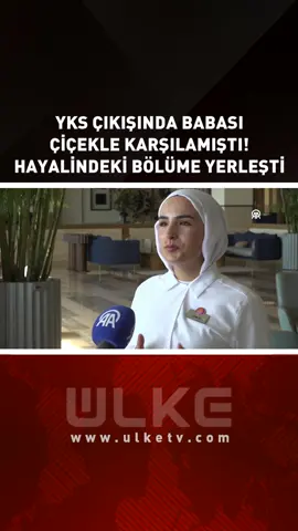 YKS Çıkışında Babası Çiçekle Karşılamıştı! Hayalindeki Bölüme Yerleşti #shorts