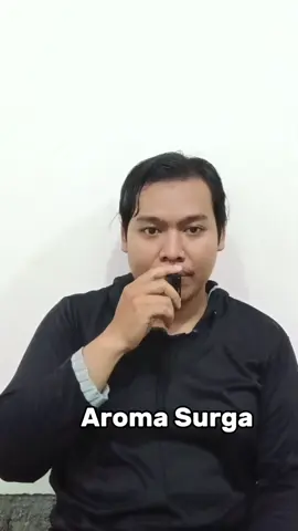 #surga #aroma #ngaji 