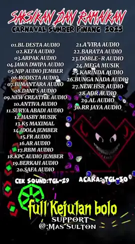 #DaftarSoundSystem #KarnavalSumberPinangPakusari @Aisyahzy @𝕹𝖊𝖓𝖌 𝕽𝖔𝖗𝖔🐥 @Febrians' ABA_LIGHTING🔥 @🍻 gadis🖕pendosa🍻 @KSJ KOMUNITAS SOUND JEMBER @🔥PenDosa🍻BruTaL🔥 