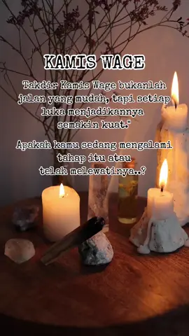 Kamis Wage adalah jiwa yang ditempa oleh ujian hidup. Kadang jalannya terasa lebih berat, beban seolah tak pernah usai. Namun justru dari kerasnya perjalanan itulah lahir kekuatan yang tak semua orang miliki. Kamu mungkin sering jatuh, sering tersakiti, bahkan diuji dengan cara yang tak terduga… Tapi ingat, semesta tidak pernah salah memberi takdir. Kamis Wage bukanlah jiwa lemah—ia adalah sosok yang lahir untuk bertahan, untuk tumbuh, dan pada akhirnya, untuk bersinar lebih terang dari siapa pun. 🌌✨ #kamiswage #wetonjawa #luka #kekuatanhati💜 #fyp 