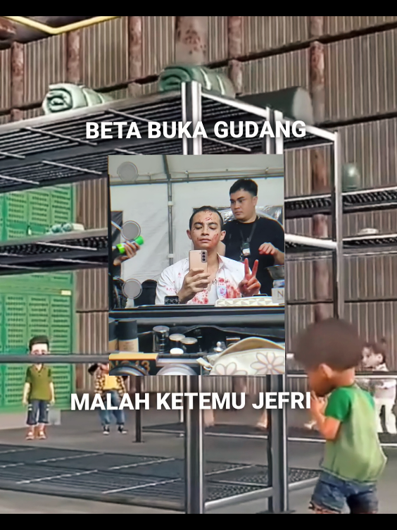 beta buka gudang malah ketemu jefri🤭 |  ngedit jefri muluu. suka soalnye😜 #pengepungandibukitduri #jefri #omaraesteghlal #edit 
