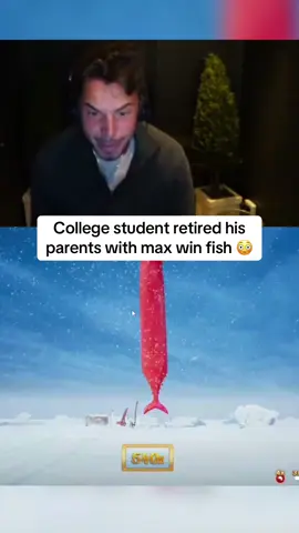 College student retired his parents with max win fish 😳 #fish #fishing #kickstreaming 