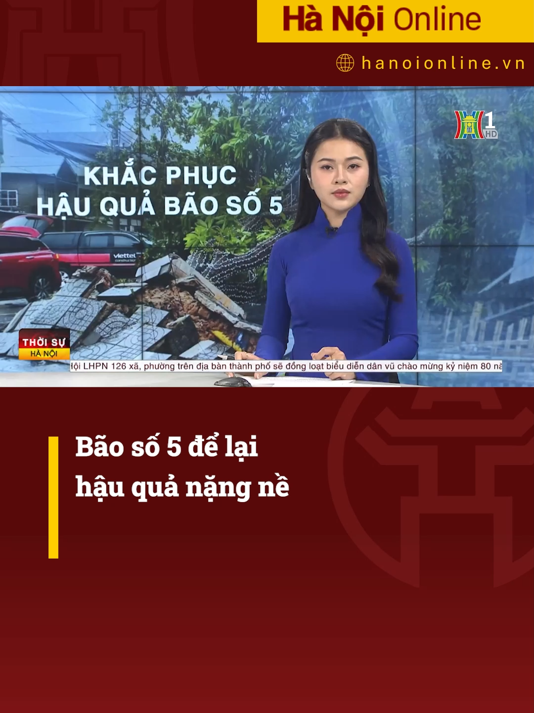 Bão số 5 đi qua để lại nhiều thiệt hại nặng nề #hanoionline #daihanoi #tintuc